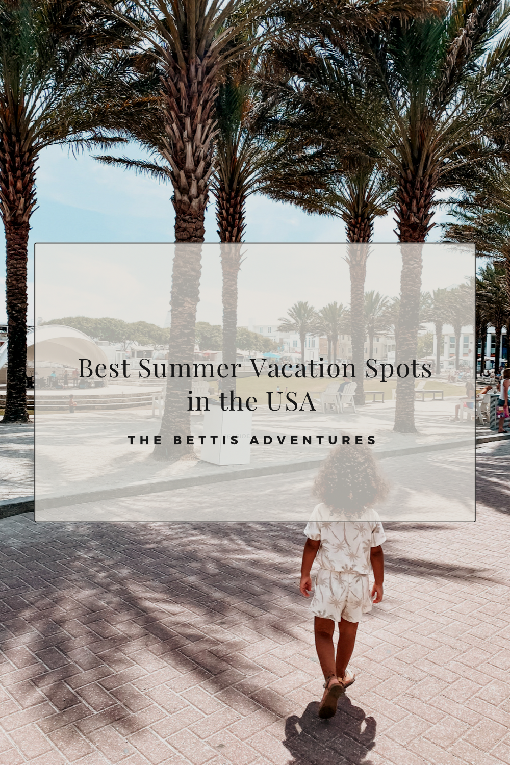 Best Summer Vacation Spots in the USA